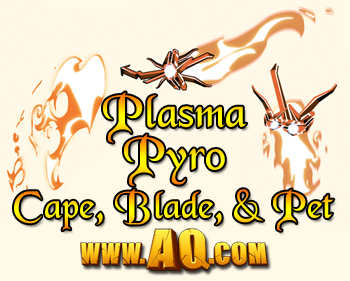 Plasma Pyro Cape, Plasma Pyro Blade, and Battle Pet Pyro Plasma Pyro items